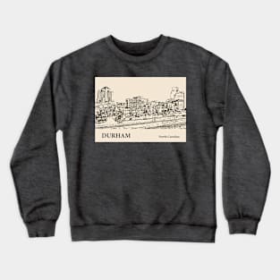 Durham - North Carolina Crewneck Sweatshirt